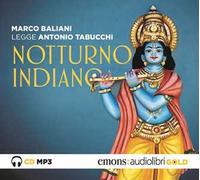 Notturno indiano letto da Marco Baliani. Audiolibro. CD Audio formato MP3