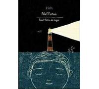 Notturno. Ricettario dei sogni. Ediz. illustrata