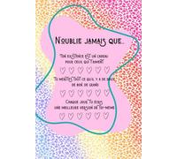 N'OUBLIE JAMAIS QUE...: Carnet de notes cadeau avec message positif