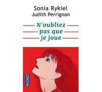 N'oubliez pas que je joue