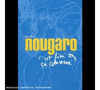 Nougaro, Claude - C'est fini ou ça commence ?