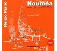 Nouméa. Centre culturel Jean-Marie Tjibaou. Ediz. francese e inglese - Pia...