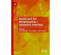 Nouns and the Morphosyntax / Semantics Interface