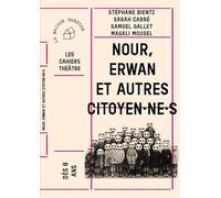Nour, Erwan et autres citoyen·ne·s