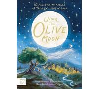 Nour Ferwana Maria Isábel Sanchez Vergar Under the Olive Moo (Copertina rigida)