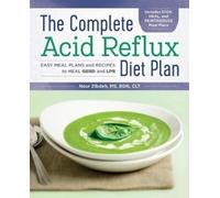 Nour Zibdeh MS, RDN, CLT The Complete Acid Reflux Diet Plan (Tascabile)