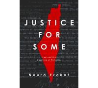Noura Erakat Justice for Some (Copertina rigida)