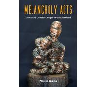 Nouri Gana Melancholy Acts (Copertina rigida)