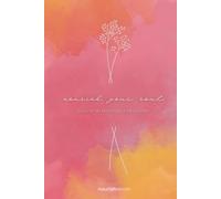 nourish your soul: Journal for Reflexion and Growth