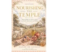Nourishing The Temple