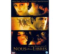 NOUS ETIONS LIBRES