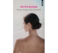 Nous étions une histoire