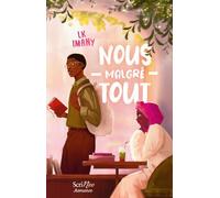 Nous malgré tout