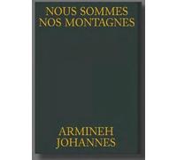 Nous sommes nos montagnes