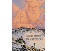 Nous sommes nos montagnes: Une histoire du Haut-Karabagh