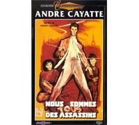 Nous sommes tous des assassins