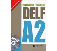 Nouveau Delf. A2. Livre de l'lve. Con CD Audio. Per le Scuole superiori: Livre A2 & CD