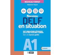 Nouveau delf en situation A1. Ediz. per la scuola