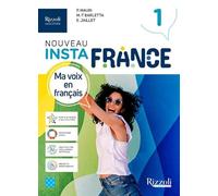 Nouveau Instafrance. Avec Aiide-mémoire. Per le Scuole superiori. Con e-book. Con espansione online (Vol. 1)