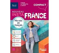 Nouveau Instafrance. Compact. Avec Aiide-mémoire, Atelier culture. Per le Scuole superiori. Con e-book. Con espansione online