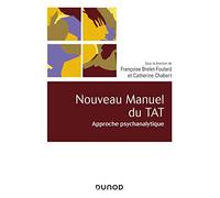 Nouveau manuel du TAT: Approche psychanalytique