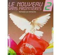 Nouveau sans frontières. Per le Scuole superiori (Vol. 2): Livre de l'élève