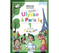 Nouveau Ulysse à Paris 1 - Cahier d'activités