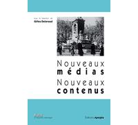 Nouveaux médias, nouveaux contenus