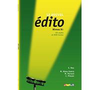 Nouvel édito. B1. Con espansione online. Per le Scuole superiori. Con CD Audio e CD-ROM [Formato: PAL]: Méthode de français