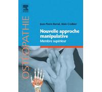 Nouvelle approche manipulative: Membre supérieur