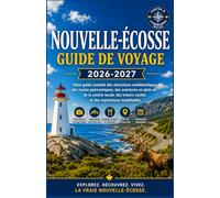 Nouvelle-Écosse Guide de voyage 2026-2027