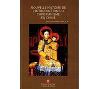 Nouvelle histoire de l'introduction du christianisme en Chine: 1976-1984: Tome IV