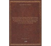 Nouvelle lettre du chevalier de l'Union [général Auguste Jubé, Bon de La Perrelle] à M. le vicomte d