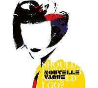 Nouvelle Vague Should I Stay Or Should I Go? (CD) Album Digipak