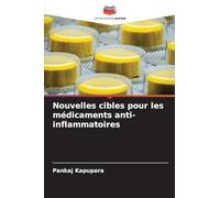Nouvelles cibles pour les médicaments anti-inflammatoires