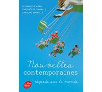 Nouvelles contemporaines: Regards sur le monde