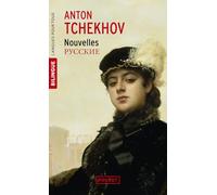Nouvelles d'Anton Tchekhov: Edition bilingue français-russe