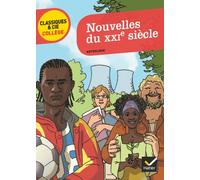 Nouvelles du XXIe siècle: huit nouvelles sur le monde contemporain