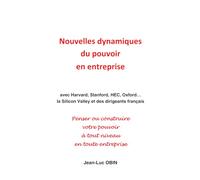 Nouvelles dynamiques du pouvoir en entreprise