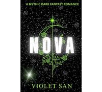 NOVA: A Mythic Dark Fantasy Romance
