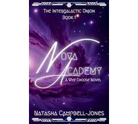 Nova Academy: A slow burn, why choose, alien romance: 1
