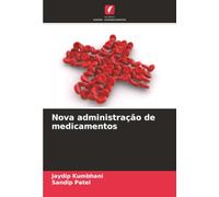 Nova administração de medicamentos