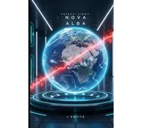 Nova Alba: L'Entità