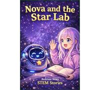 Nova and the Star Lab