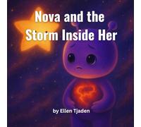 Nova and the Storm Inside Her: Calming Your Inner Storm: 12