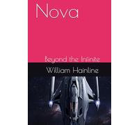 Nova: Beyond the Infinite