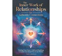 Nova Doyle The Inner Work of Relationships for Authentic Connections (Tascabile)