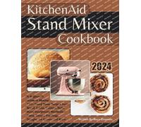 Nova Emerson Kitchenaid Stand Mixer Cookbook (Tascabile)
