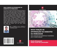 NOVA FUNÇÃO DE OPTIMIZAÇÃO DA ROBUSTEZ DA MOBILIDADE: PARA A ADAPTAÇÃO DOS PARÂMETROS DE TRANSFERÊNCIA EM LTE - SISTEMA AVANÇADO