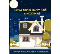 NOVA GIVES HAPPY FACE a NICKNAME